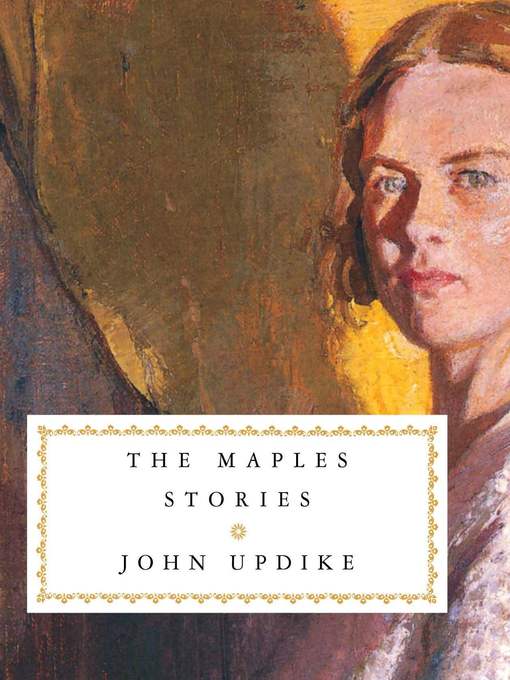 Title details for The Maples Stories by John Updike - Wait list